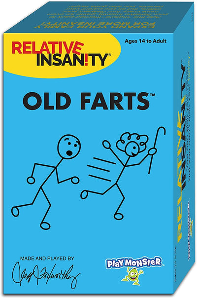 Relative Insanity Old Farts