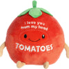 Just Sayin' I Love You from my Head Tomatoes