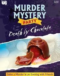 Murder Mystery Party Death by Chocolate